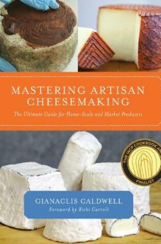 Cover of Mastering Artisan Cheesemaking