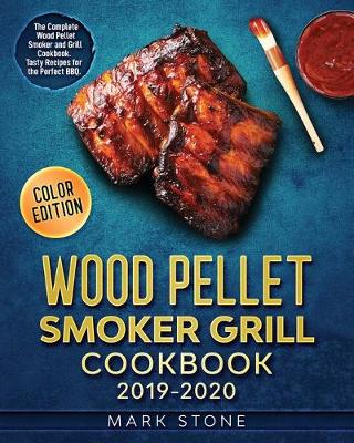 Book cover for Wood Pellet Smoker Grill Cookbook 2019-2020