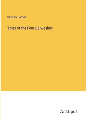 Book cover for Tales of the Four Darweshes