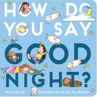 Book cover for How Do You Say Good Night?