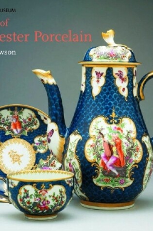 Cover of The Art of Worcester Porcelain