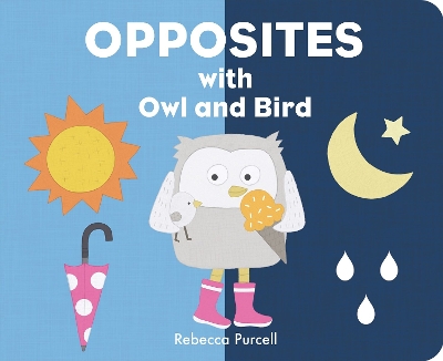 Cover of Opposites with Owl and Bird