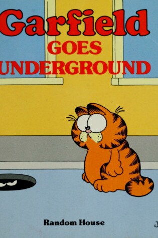 Cover of Garfield Goes Underground