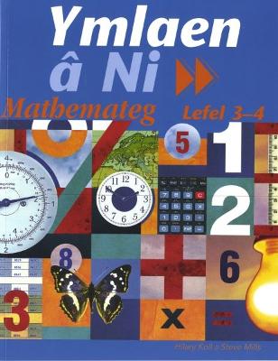 Book cover for Ymlaen â Ni: Mathemateg Lefel 3-4