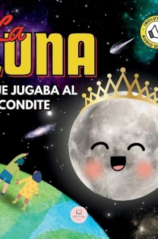 Cover of La Luna que Jugaba al Escondite