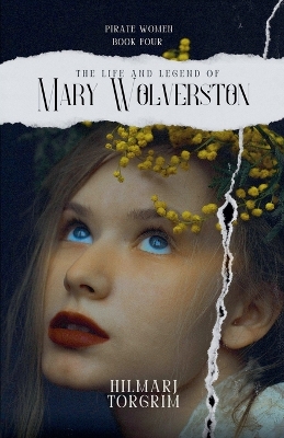 Book cover for The Life and Legend of Mary Wolverston