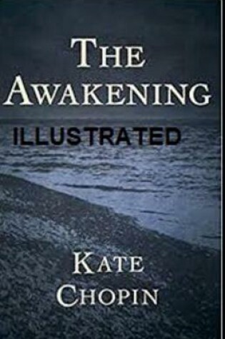 Cover of The Awakening Illustrated