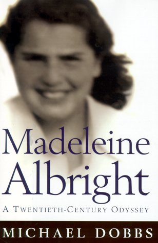 Book cover for Madeleine Albright: Making of an American Woman