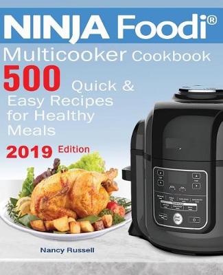 Cover of 500 Ninja Foodi(r) Multicooker Cookbook 500