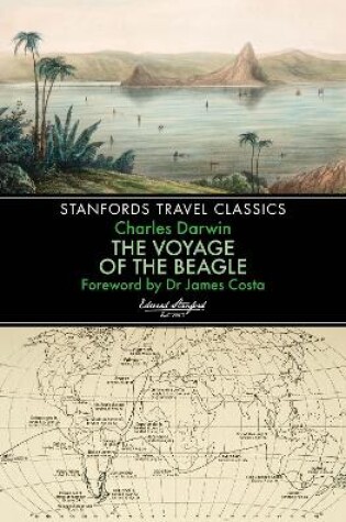 Cover of The Voyage of the Beagle (Stanfords Travel Classics)