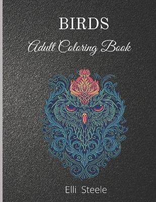 Book cover for Birds Adult Coloring Book