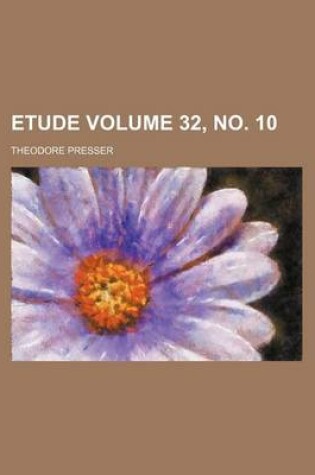 Cover of Etude Volume 32, No. 10