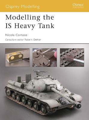 Cover of Modelling the IS Heavy Tank