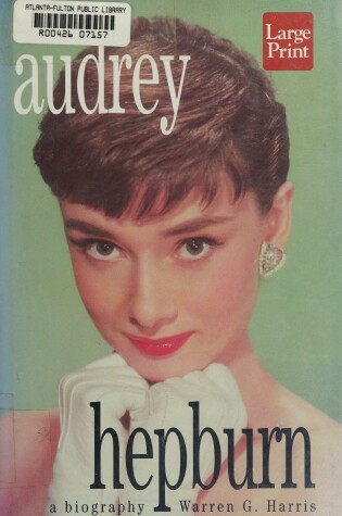 Cover of Audrey Hepburn: a Biography