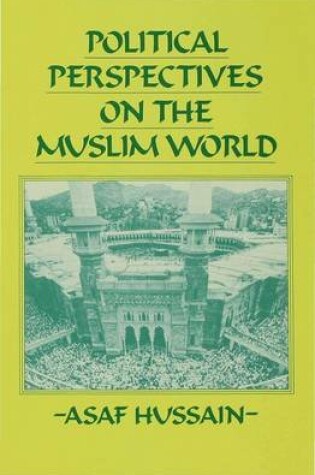 Cover of Political Perspectives on the Muslim World