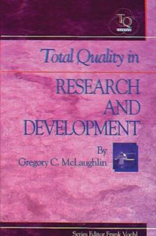 Cover of Total Quality in Research and Development
