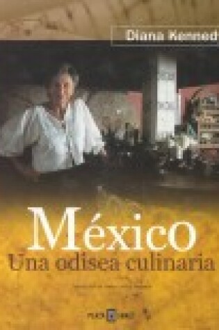 Cover of Mexico: Una Odisea Culinaria