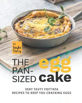Book cover for The Pan-Sized Egg Cake