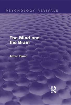 Book cover for The Mind and the Brain (Psychology Revivals)