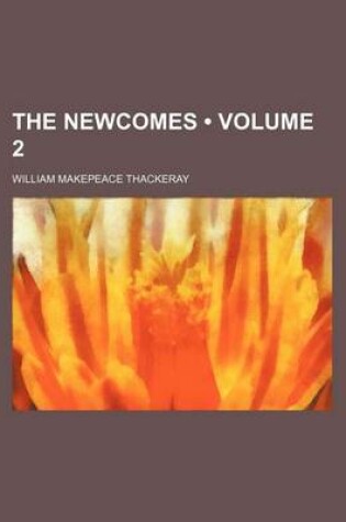 Cover of The Newcomes (Volume 2)