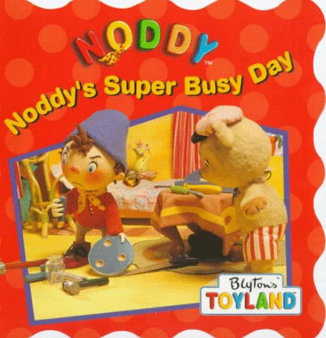 Cover of Noddy's Super Busy Day