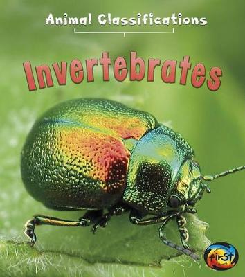 Book cover for Invertebrates (Animal Classifications)