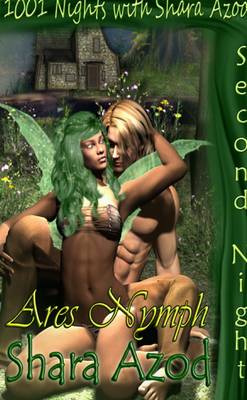 Book cover for 1001 Steamy Nights- Ares Nymph