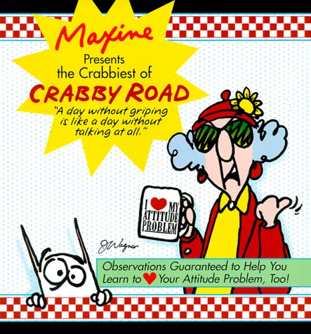 Book cover for Maxine Presents the Crabbiest of Crabby Road