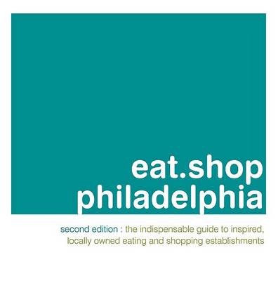 Book cover for Eat.Shop Philadelphia