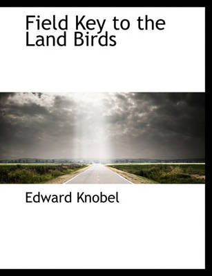 Book cover for Field Key to the Land Birds