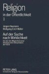 Book cover for Auf Der Suche Nach Wirklichkeit