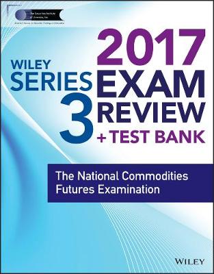 Book cover for Wiley FINRA Series 3 Exam Review 2017