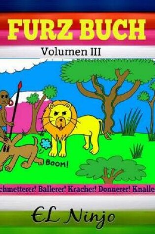 Cover of Furz Buch: Kinderbuch Mit Lustigen Geschichten Im Dschungel