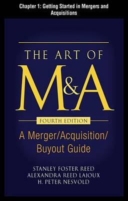 Book cover for The Art of M&A, Fourth Edition, Chapter 1 - Getting Started in Mergers and Acquisitions