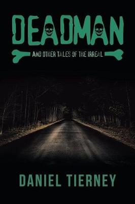 Book cover for Deadman and Other Tales of the Irreal