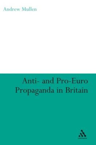 Cover of Anti- and Pro-European Propaganda in Britain