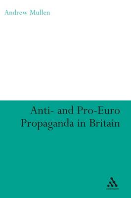 Book cover for Anti- and Pro-European Propaganda in Britain