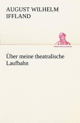 Book cover for Uber Meine Theatralische Laufbahn