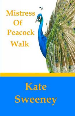 Book cover for Mistress of Peacock Walk