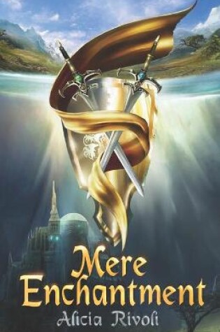 Cover of Mere Enchantment