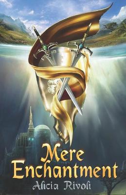 Book cover for Mere Enchantment