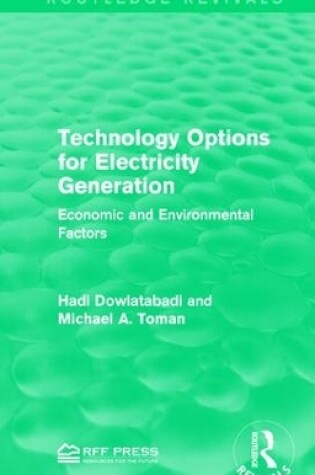 Cover of Technology Options for Electricity Generation