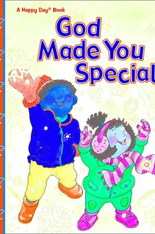 Cover of Happy Day God Made You Special