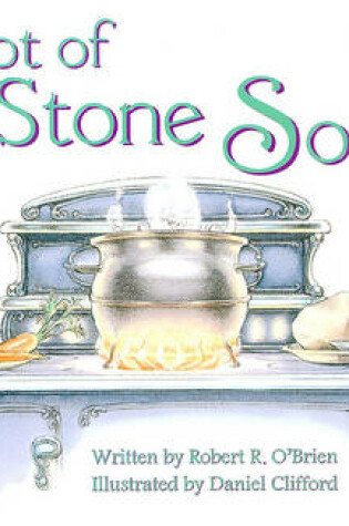 Cover of Ready Readers, Stage 5, Book 29, a Pot of Stone Soup, Single Copy