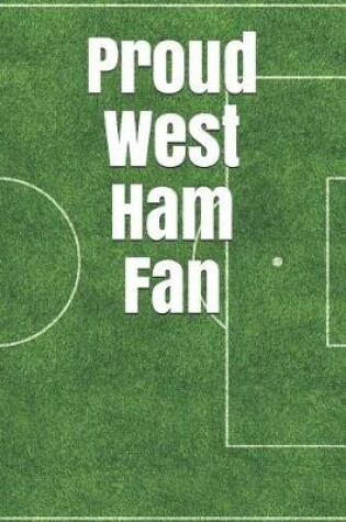 Cover of Proud West Ham Fan