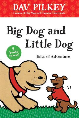 Book cover for Big Dog and Little Dog Tales of Adventure (GLR Level 1)