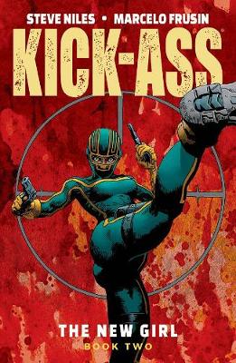 Book cover for Kick-Ass: The New Girl Volume 2