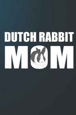 Cover of Dutch Rabbit Mom