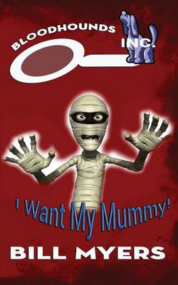 Book cover for I Want My Mummy!