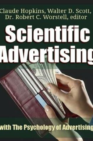 Cover of Scientific Advertising: With the Psychology of Advertising